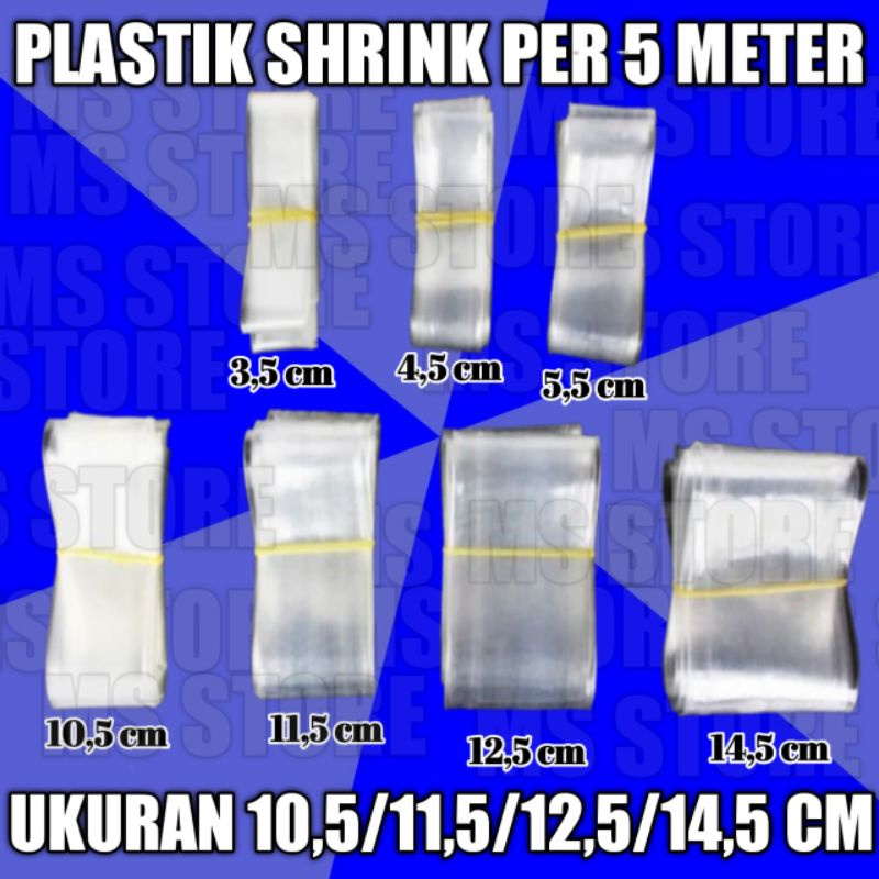 Jual plastik shrink pvc 10,5/11,5/12,5/14,5 cm ( 5 meter ) Shopee
