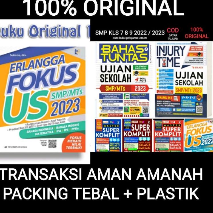(U9)7㊚) BUKU FOKUS SOAL UJIAN SEKOLAH / US SMP / MTS KELAS 7 8 9 TAHUN 2022 2023 ERLANGGA banyak dim