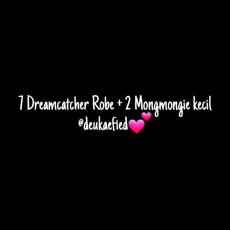 7 Dreamcatcher Robe Amigurumi & 2 Dreamcatcher Lightstick Amigurumi