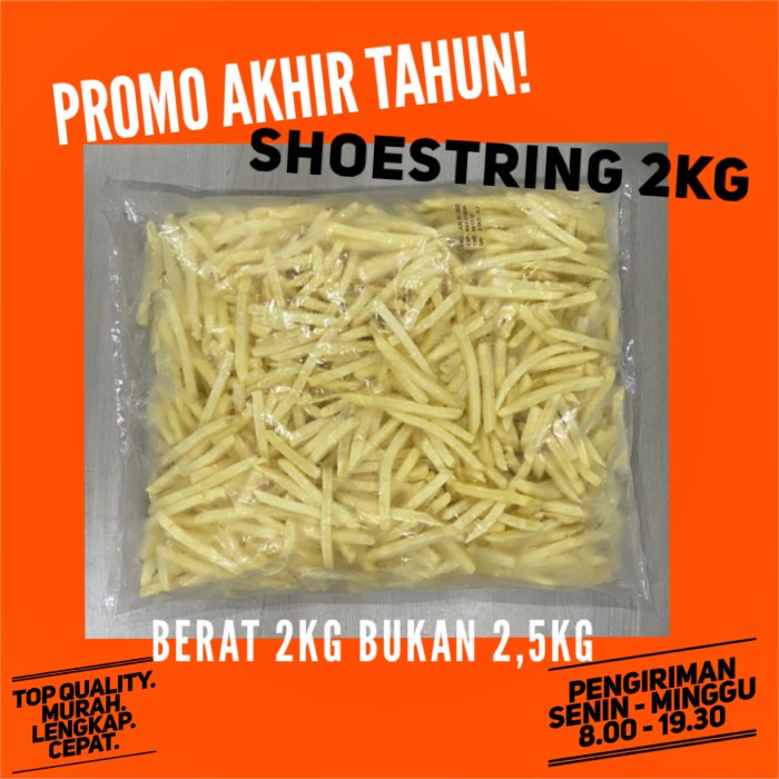 

SHOESTRING CURAH IMPORT FRENCH FRIES PREMIUM Kentang Goreng Beku 2,5Kg