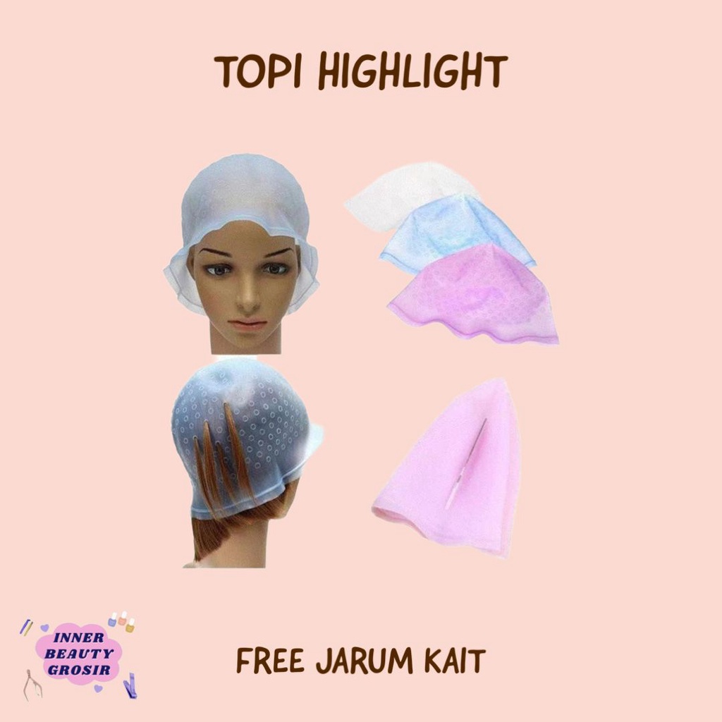 Topi Highlight Rambut / Topi Silicon Semir / Topi Silikon Semir Rambut