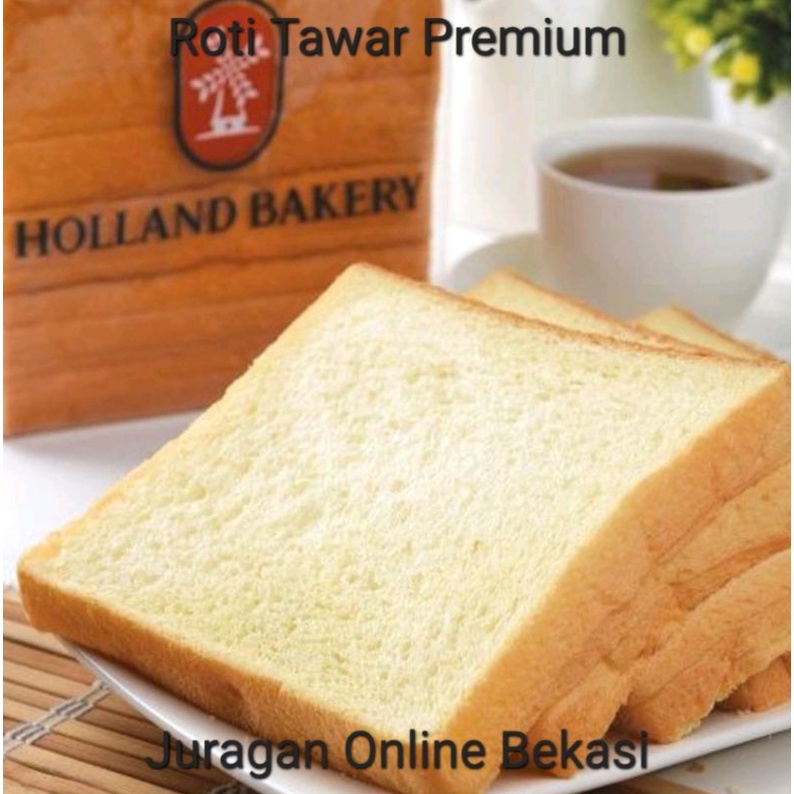 ROTI TAWAR  HOLLAND BAKERY