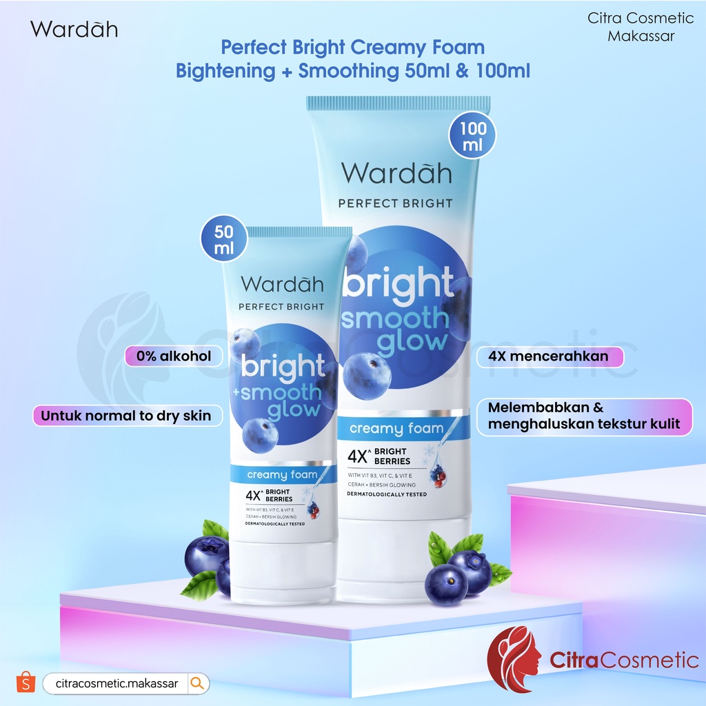 Wardah Perfect Bright Series Creamy Foam 100 Ml | Moisturizer | Peel Of Mask | Tone Up Cream | Tone Up MIcellar Water