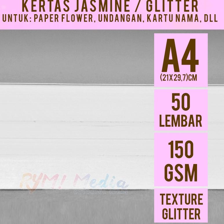 

[PRODUK LHGKP] Jasmine Putih Glitter 150 gsm A4 isi 50 lembar / Kertas Jasmin Paper Flower 150 gram KN7