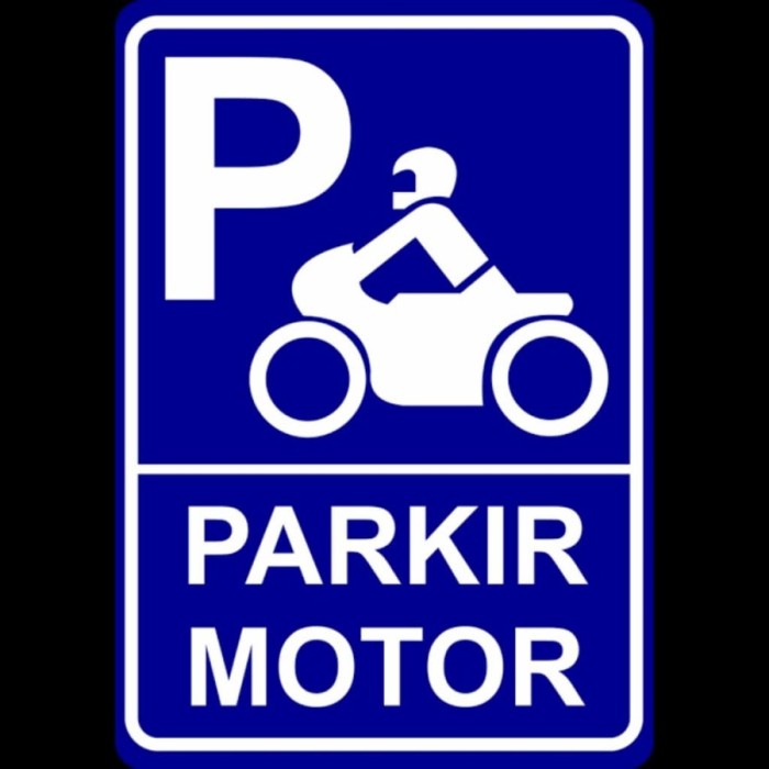 

RAMBU PARKIR MOTOR DAN MOBIL UKURAN 50X70CM. PLAT ACP 3MM. CUSTOM.