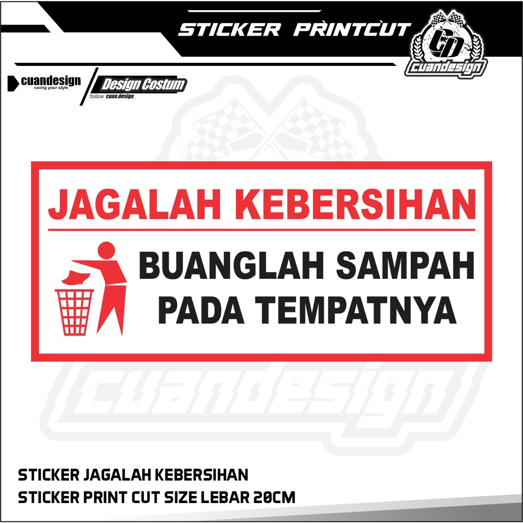 

STICKER STIKER JAGALAH KEBERSIHAN