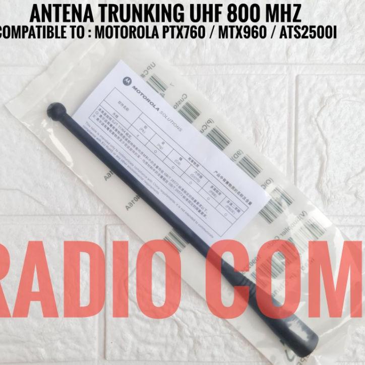 °Ready▲ ANTENA HT MOTOROLA ATS 2500 , ANTENA HT MOTOROLA XTS 2500 (UHF 800MHz) ANTENA HT TRUNKING AT