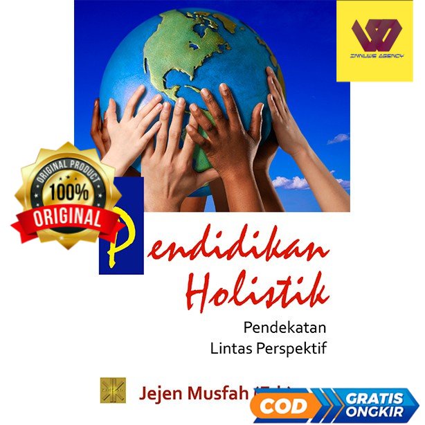 Pendidikan Holistik Pendekatan Lintas Perspektif - Jejen Musfah #02