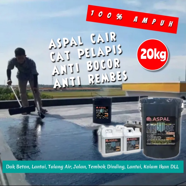 cat anti bocor waterproof / aspal cair waterproofing 20kg