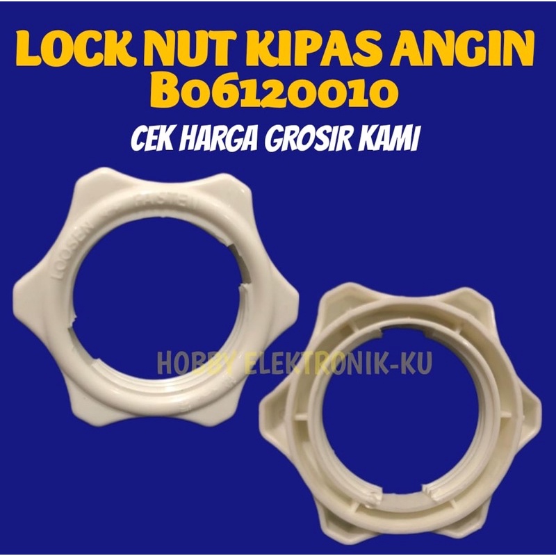 LOCK NUT KIPAS ANGIN B06120010