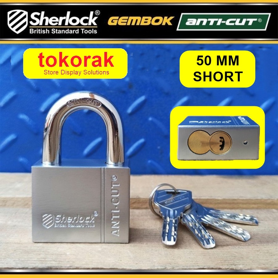 GEMBOK RUMAH - TOKO - PAGAR SHERLOCK ANTI CUT 50 MM PENDEK COMP KEY