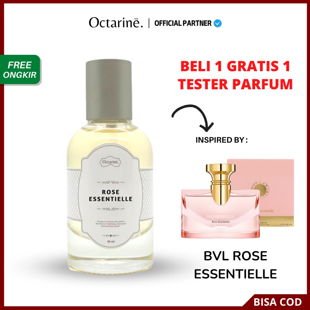 Parfum Wanita Tahan Lama Aroma Fresh Elegant by Octarine - Inspired by BVL Rose Essentielle | Parfume Farfum Perfume Minyak Wangi Cewek Cowok Murah Original