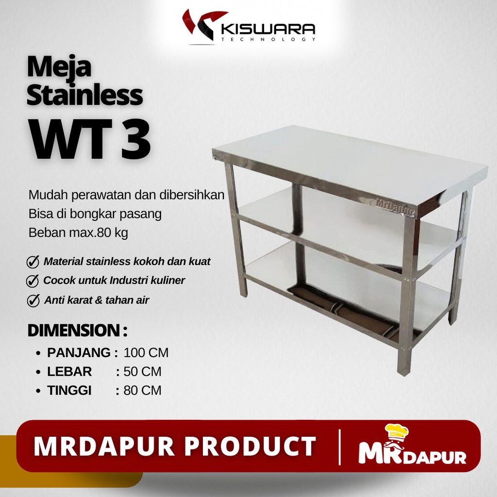 Meja Stainless Steel MrDapur WT 3 MEJA DAPUR MURAH SURABAYA