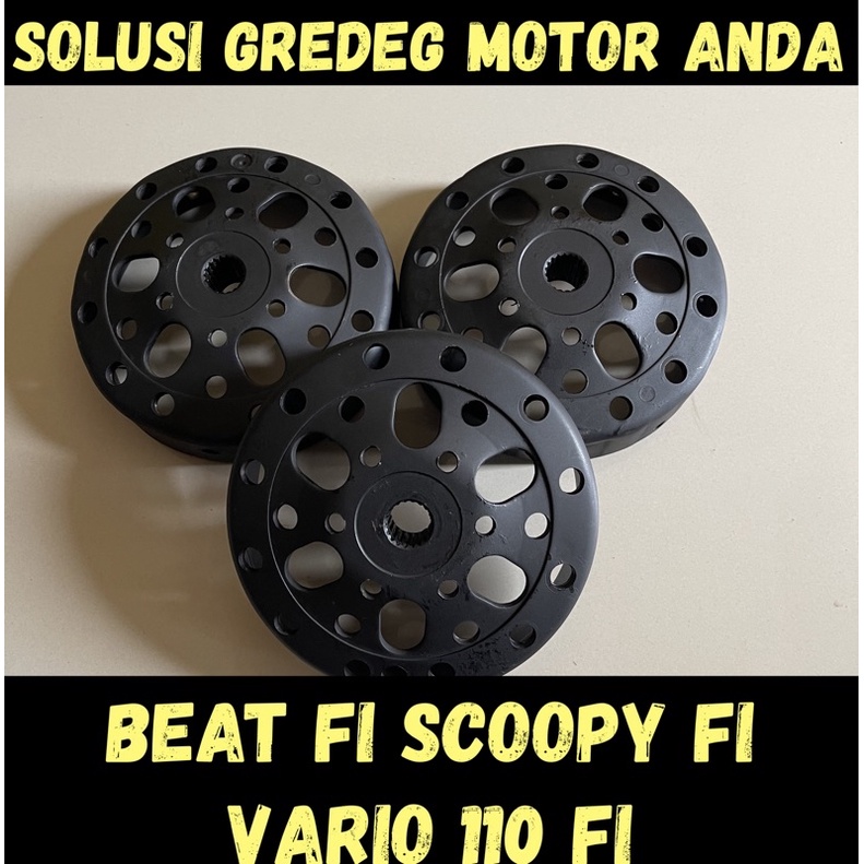 Mangkok CVT Kampas Ganda SCOOPY FI BEAT FI VARIO 110 FI ORIGINAL CUSTOM