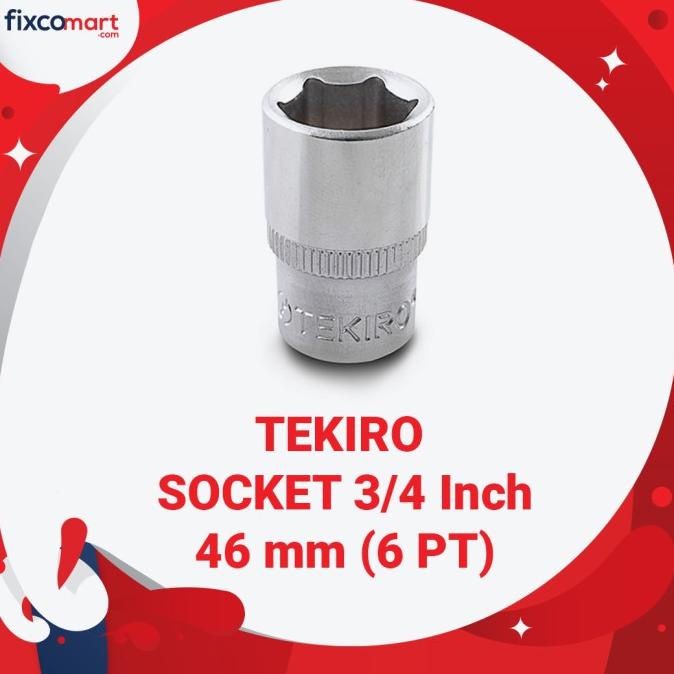 Tekiro Socket 3/4 inch 46 mm 6 PT / Mata Sock 3/4 Inch