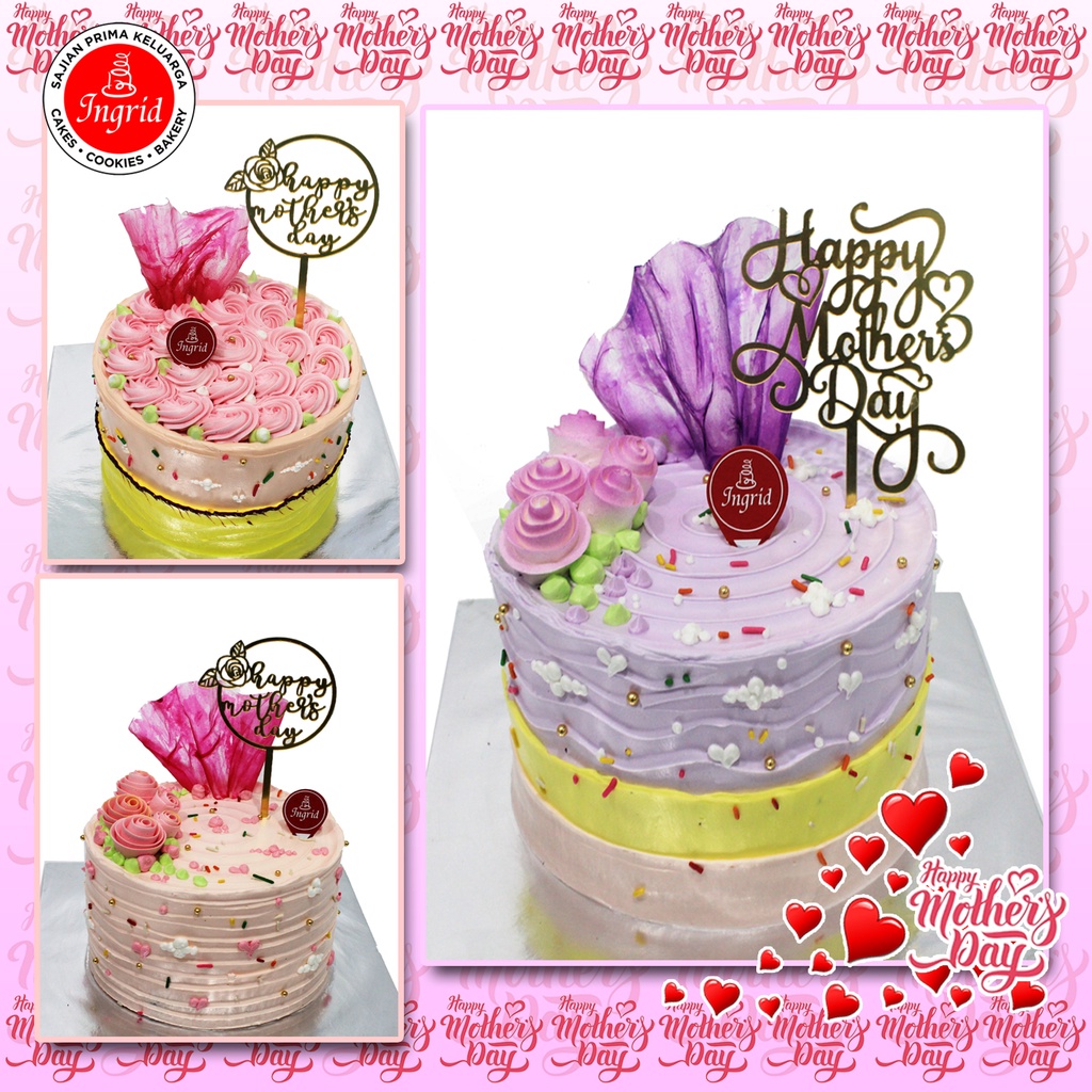 

CAKE MOTHER'S DAY / KUE HARI IBU / CAKE HARI IBU vol.6
