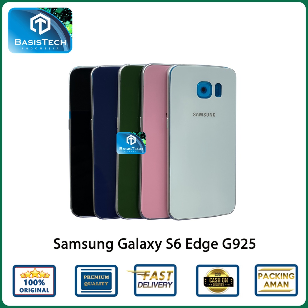 HOUSING CASING SAMSUNG S6 EDGE G925 - BASISTECH ORIGINAL QUALITY