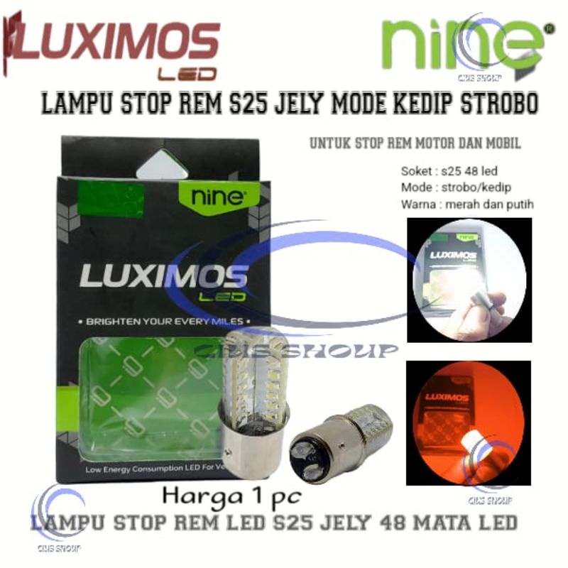 NINE LUXIMOS S25 JELY 48 MATA LED MODE KEDIP LAMPU STOP REM MOTOR DAN MOBIL MODE KEDIP