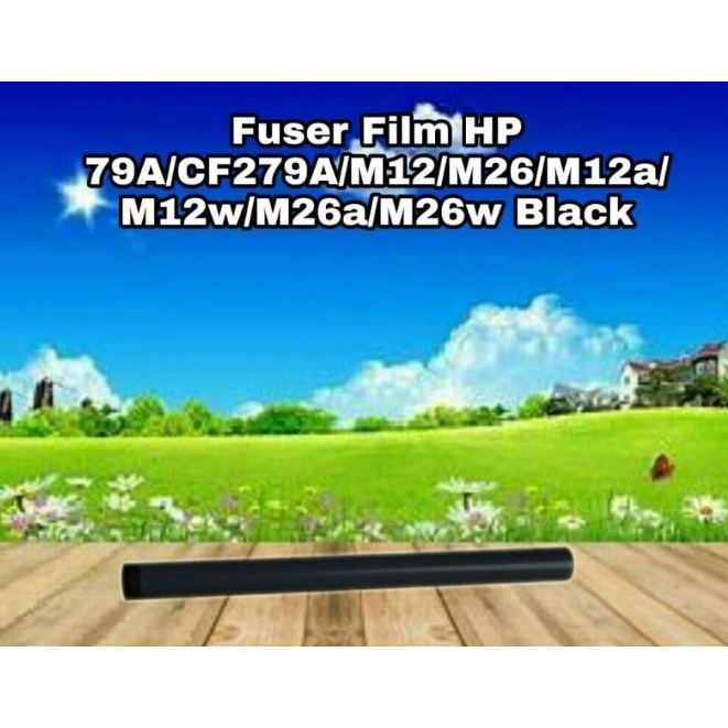 Fuser Film Black HP 79A CF279A 279A LaserJet M12 M26 M12a M12w M26a M26w M26nw M-12 26