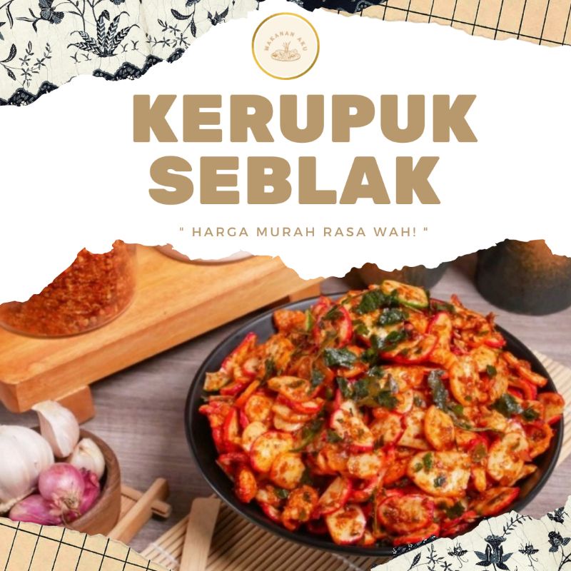 

KERUPUK SEBLAK | 60 GRAM