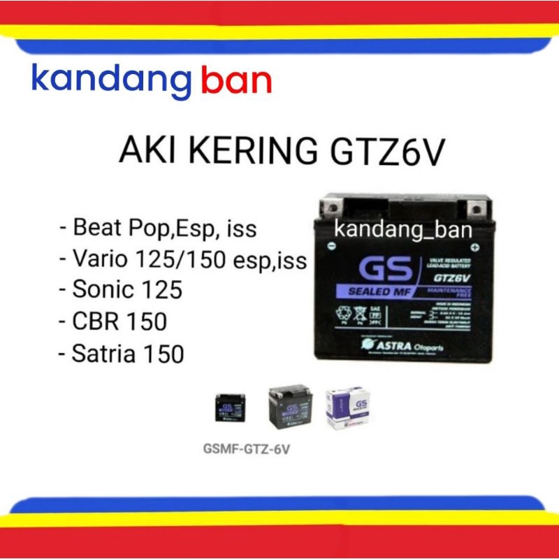 aki kering GS astra GTZ6V untuk Motor Beat Pop esp ISS, Vario 125/150 esp ISS, Sonic 150, CBR 150, Satria 150 &amp; sejenisnya.