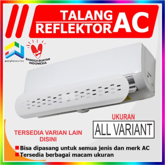 TALANG AC / REFLECTOR AC ACRYLIC 110CM MURAH & BERKUALITAS