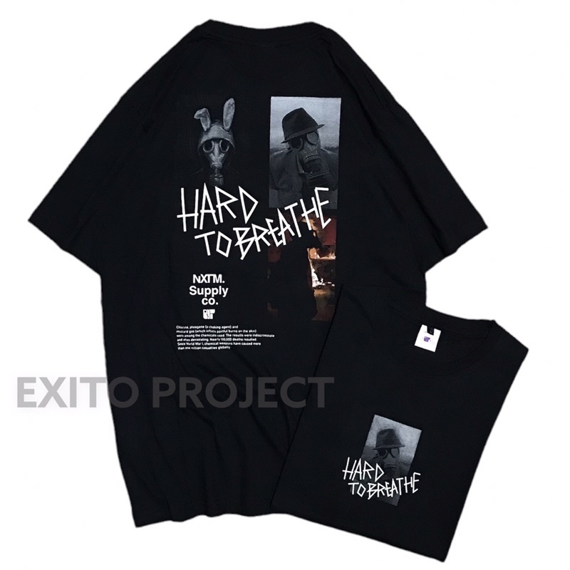 T-Shirt Nexttime Original Kaos Distro Pria Kaos Pria Kaos Distro Nexttime Hard To Breathe Design Kaos Distro Original