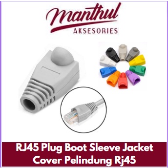 RJ45 Plug Boot Sleeve Jacket Cover Pelindung Rj45