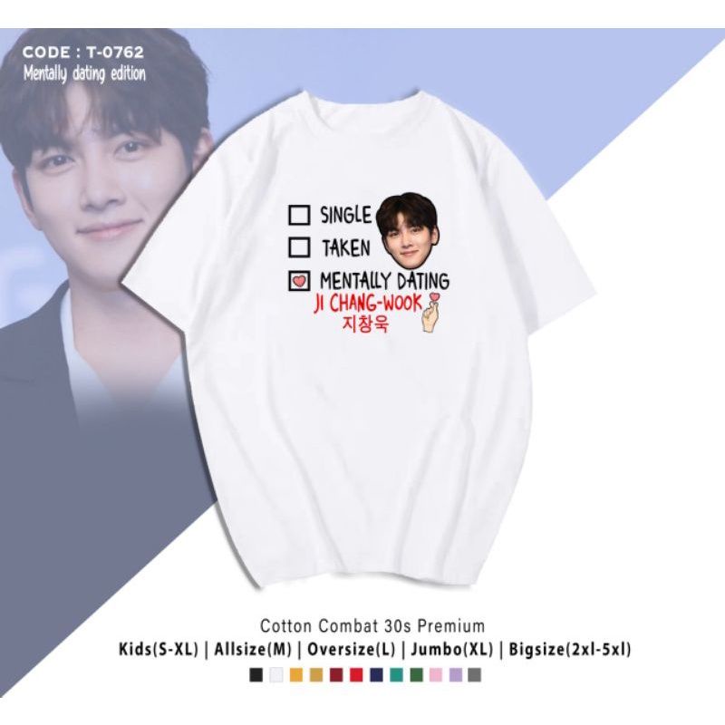 MENTALLY DATING KIM SEON HO &amp; JI CHANG WOOK &amp; AKTOR LAI NYABIG SIZE 3XL-4XL-5XL