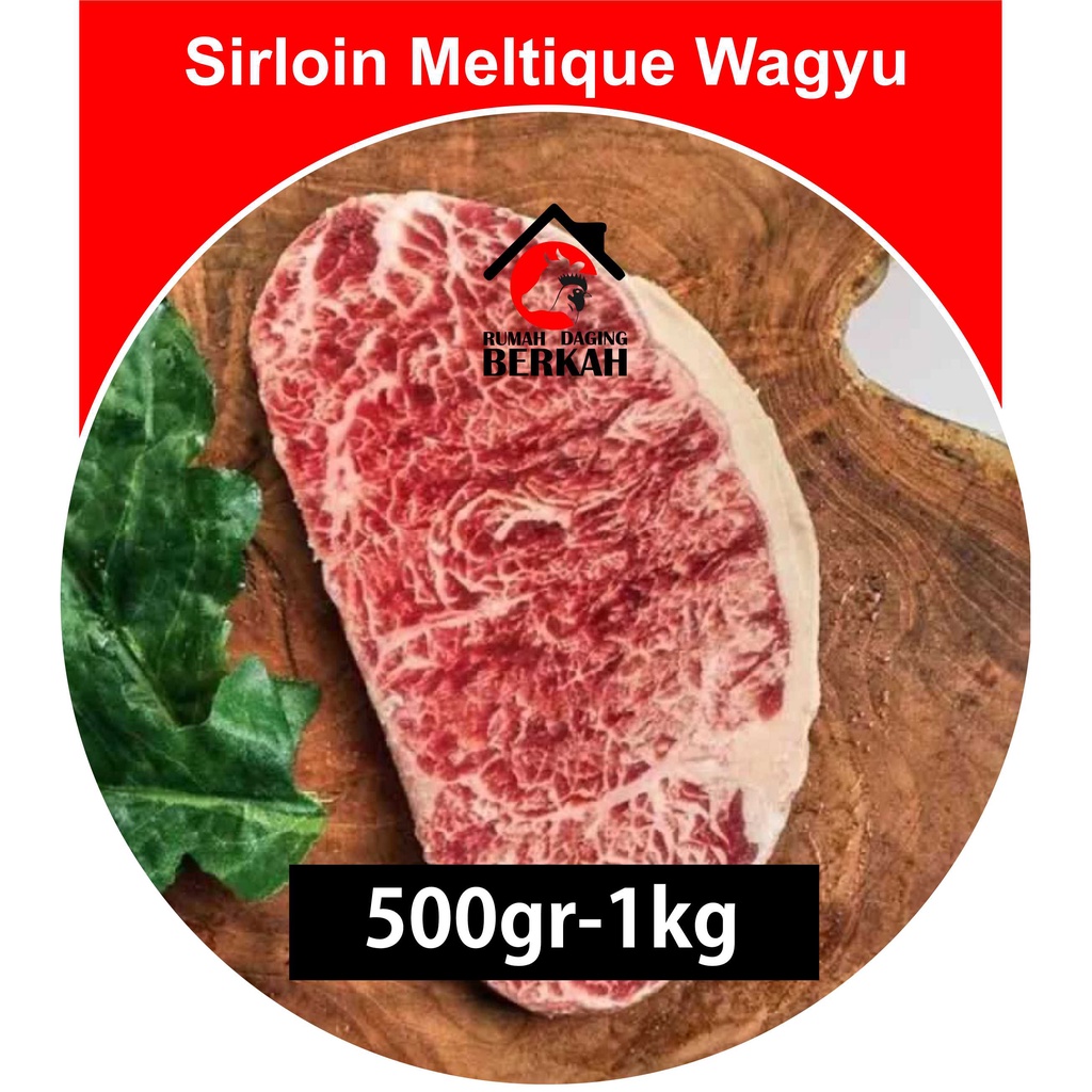 Sirloin Meltique Wagyu 500gr-1Kg Rumah Daging Berkah