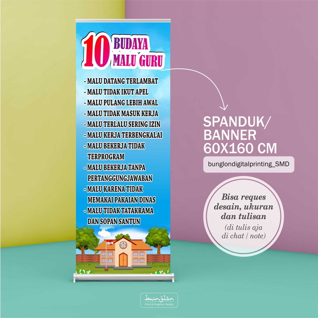 Spanduk, Banner Budaya malu Guru, Kode Etik Guru, 5S, Budaya Malu Siswa, Aturan Kelas Kami, Edukasi 