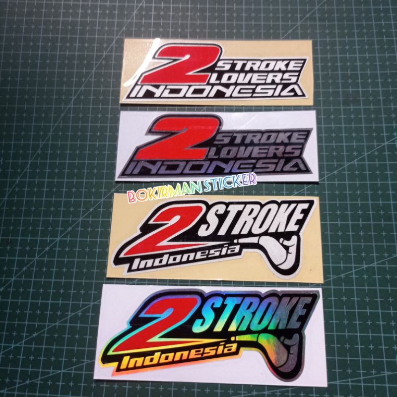 STICKER 2 STROKE LOVERS INDONESIA CUTTING