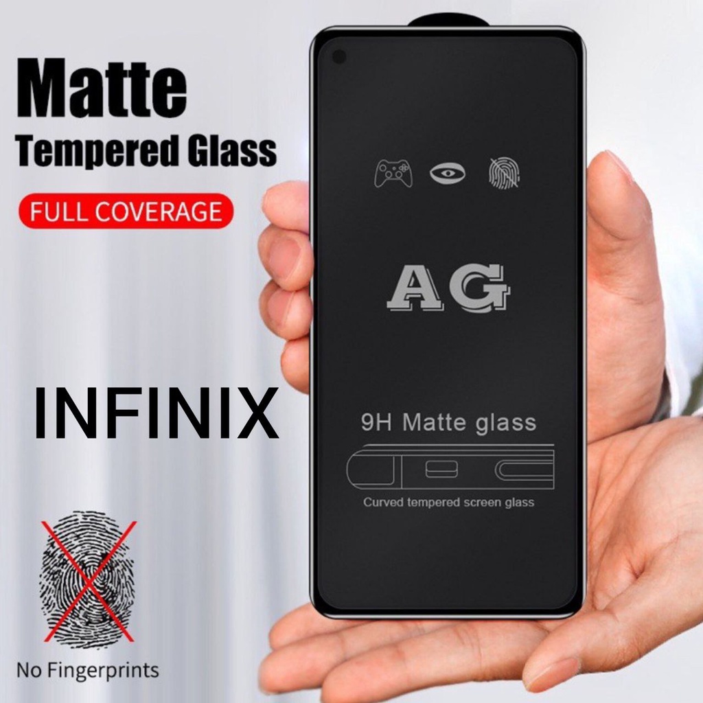 TEMPERED GLASS KACA FULL SCREEN MATE AG ORIGINAL 100% TYPE HP INFINIX HOT 8 HOT 10 HOT 11 HOT 10S NOTE 7 NOTE 11 HOT 9 PLAY HOT 10 PLAY HOT 11 PLAY SMART 4 SMART 5