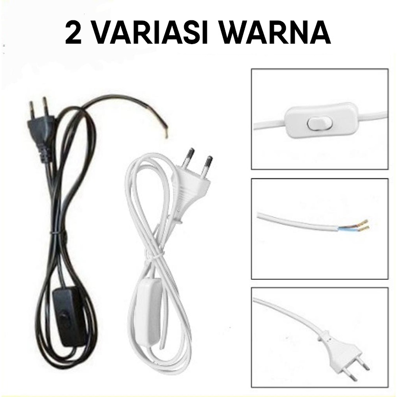 KABEL SAKLAR ON-OFF / KABEL AC 220V / KABEL BUNTUNG / KABEL LISTRIK Kabel Sambungan + Colokan Listrik