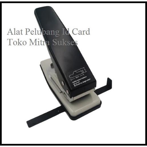 

Alat Pelubang Id Card Dan Kertas