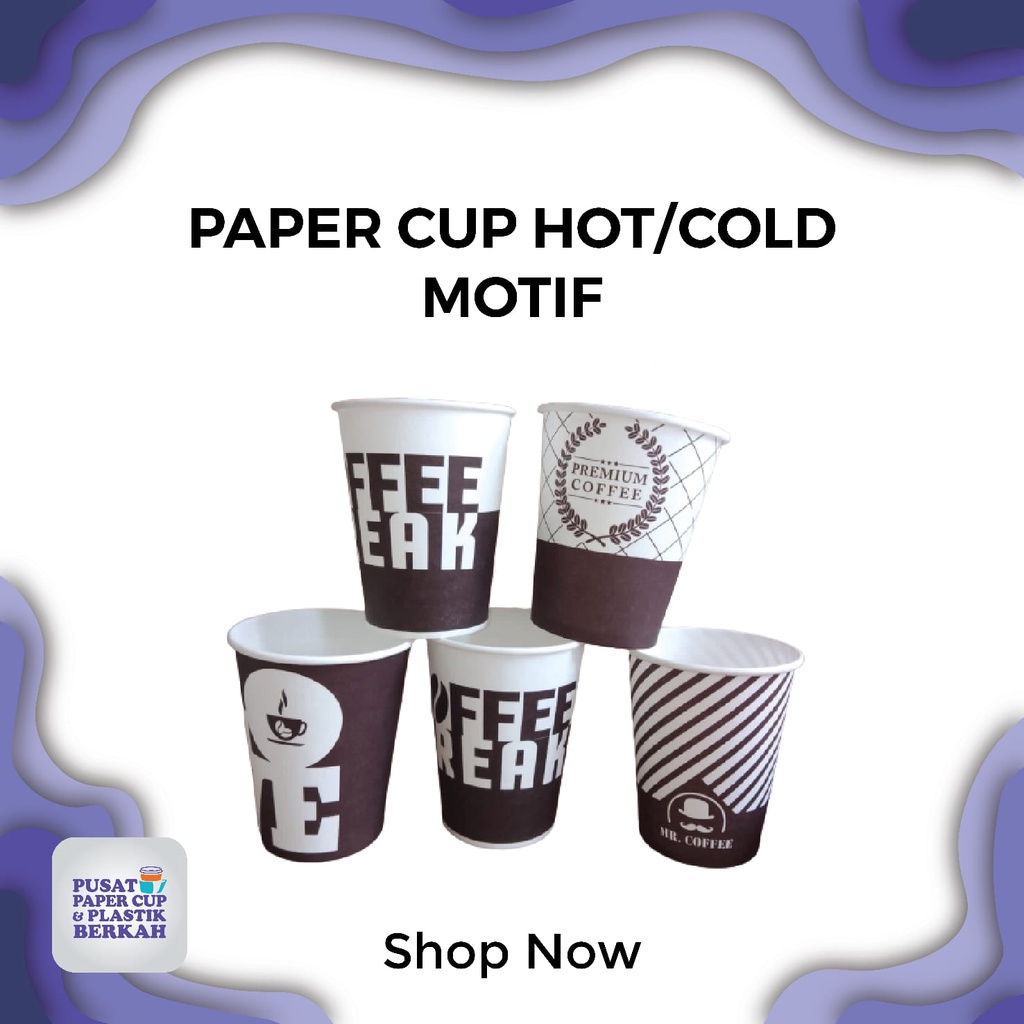 Paper cup, Gelas Kertas, Hot Paper, Cup Motif 6.5 oz 8 oz dan 9 oz