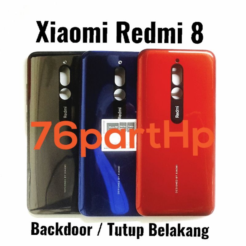 Backdoor Casing Belakang Xiaomi Redmi 8 - Back Cover Case