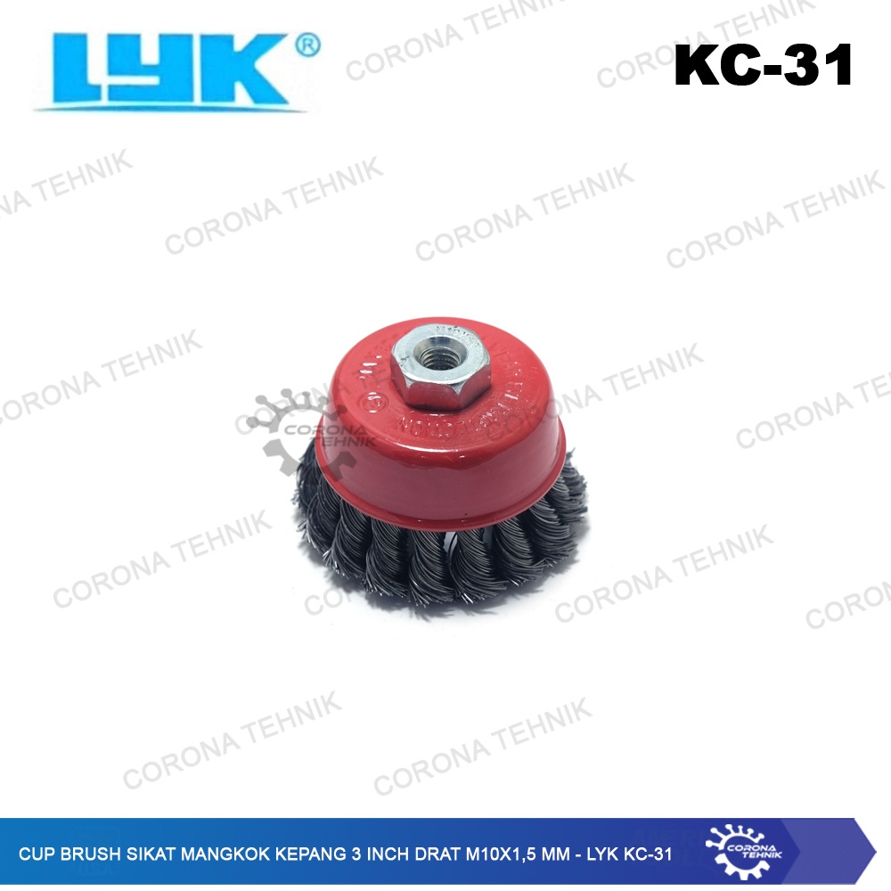 LYK KC-31 Cup Brush Sikat Mangkok Kepang 3 Inch Drat M10x1,5 mm