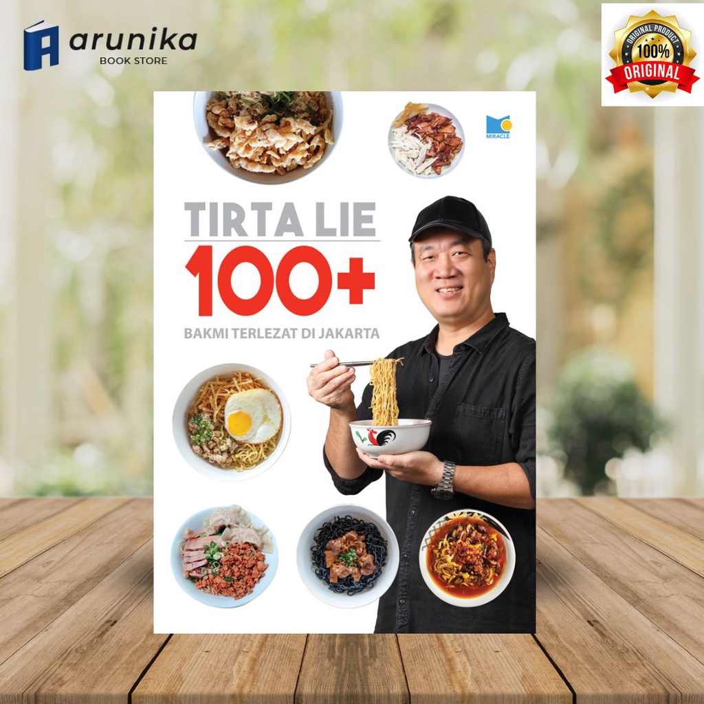 Buku Tirta Lie 100+ Bakmi Terlezat Di Jakarta