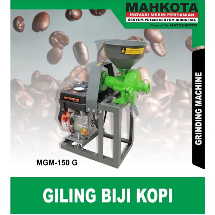 

MESIN GILING BIJI KOPI MAHKOTA MGM 180 G + MESIN PENGGERAK 8HP - GX 200 CHINA