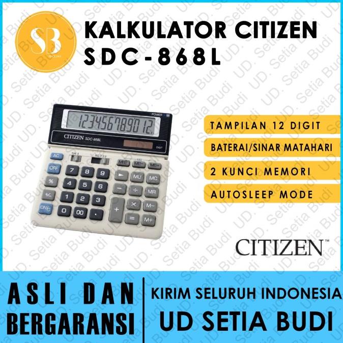 

Kalkulator Citizen SDC-868L Asli dan Bergaransi