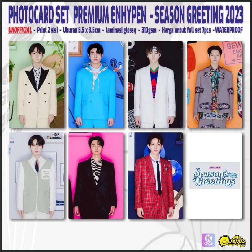 Unofficial Photocard Premium Enhypen Season greeting 2023 / print 2 sisi full laminasi glossy / anti air isi 7pcs