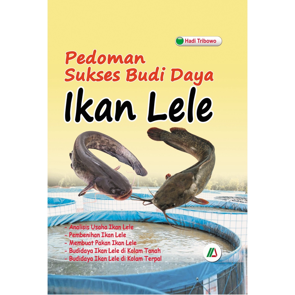 Buku Pedoman Sukses Budidaya Ikan Lele