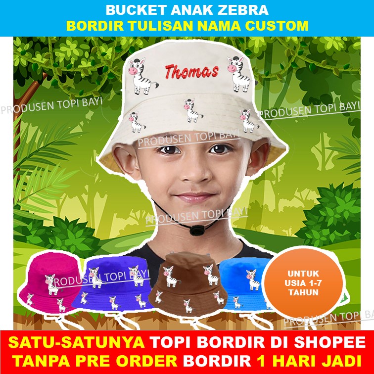 Topi Anak Zebra Bucket Anak Custom Bordir Nama Anak Usia 1 - 7 Tahun