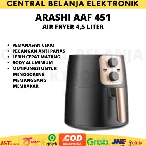 Air Fryer Arashi AAF 451 4,5 liter / alat pemanggang / membakar / menggoreng Arashi AAF 451