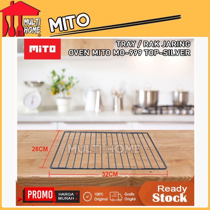 TRAY / RAK OVEN MITO TOP MO-999 KAPASITAS 28 LITER