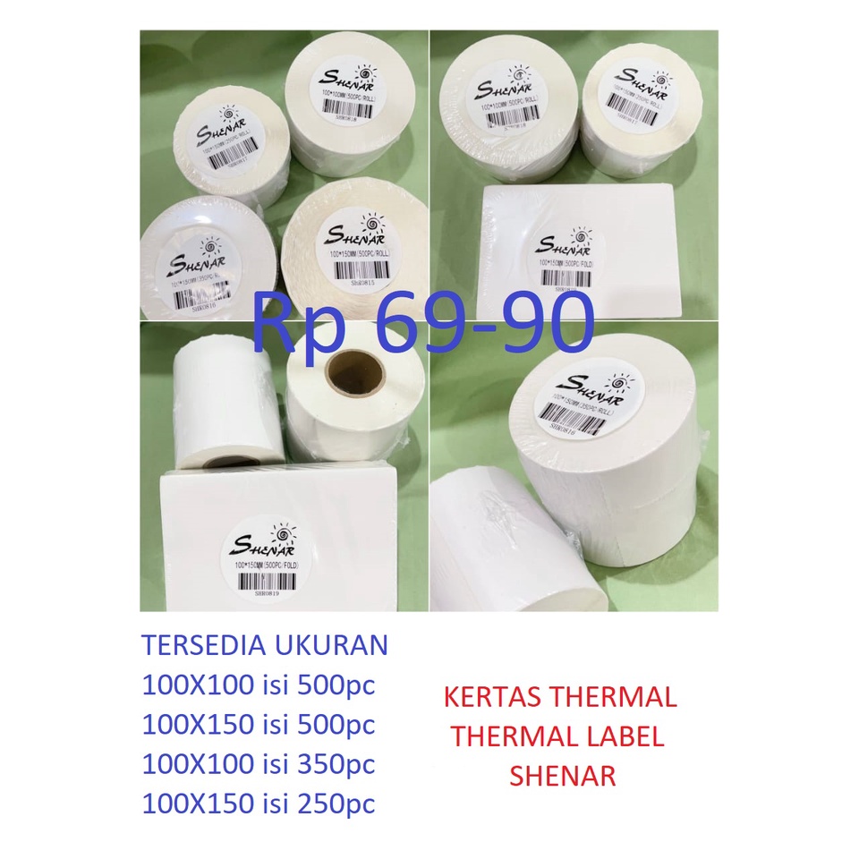 NEW-SHENAR THERMAL LABEL 100x150 Isi 500pc Thermal Paper Roll/Lipat Lebih Tebal