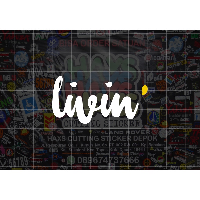 Cutting Sticker Livin Ukuran 10 Cm Untuk Motor Mobil