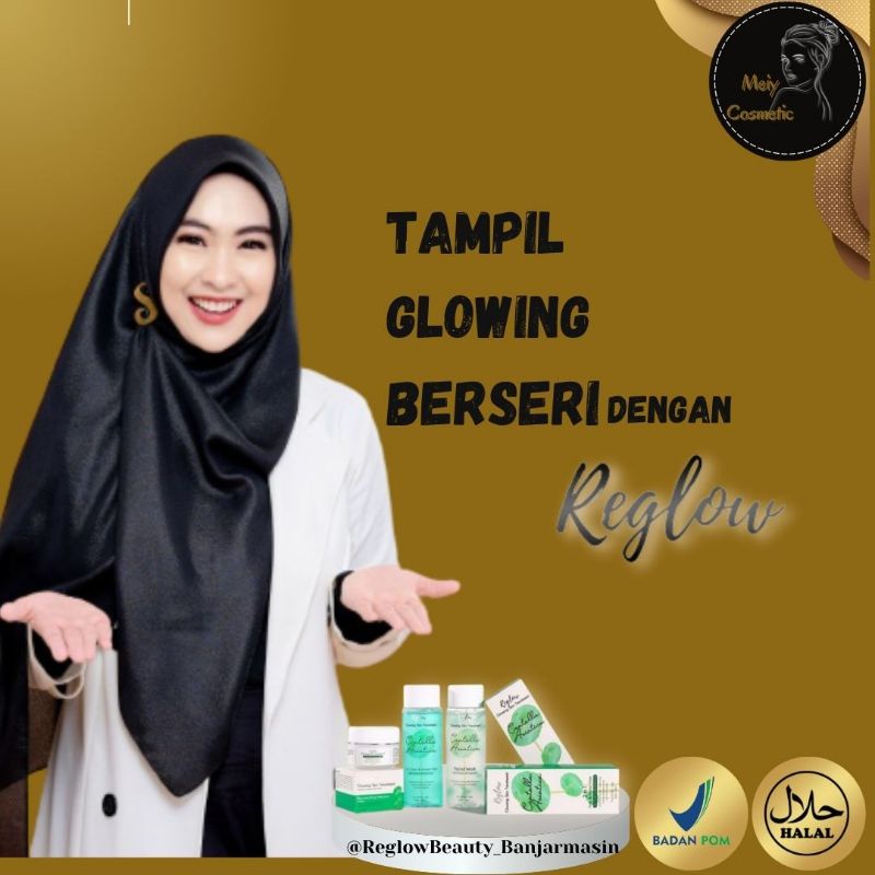 SKINCARE REGLOW GLOWING SKIN TREATMENT (100%GLOW UP)