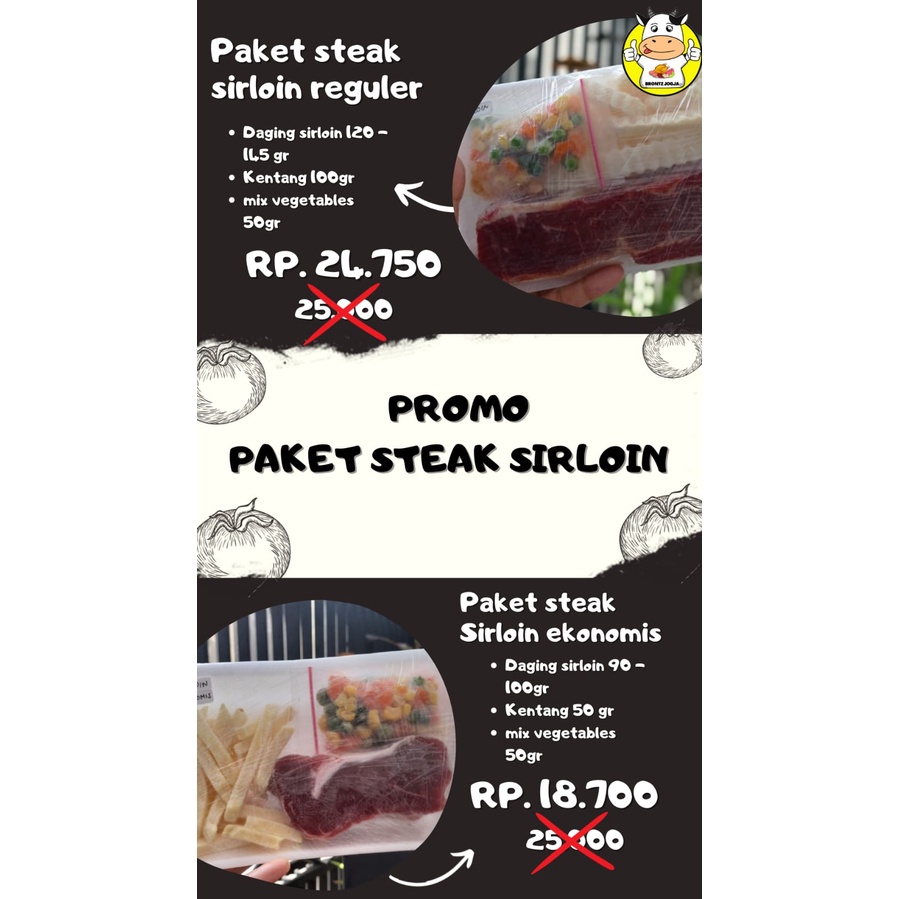 

PROMO PAKET SIRLOIN STEAK REGULER - BRONTZ JOGJA